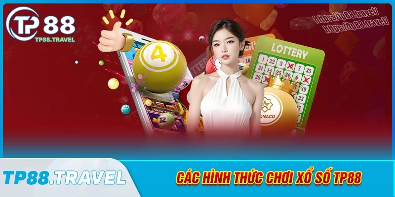 Các hình thức giải trí hấp dẫn nhất xổ số tp88