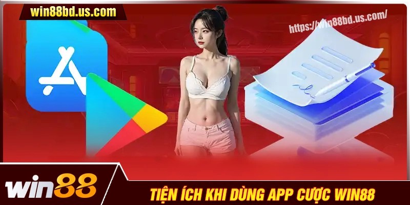 Vì sao bet thủ nên lựa chọn tải app Win88 để cá cược?